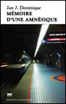 M&eacute;moire d'une Amn&eacute;sique