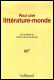 Pour une litt&eacute;rature-monde - Haitian Book Centre - Haitian Books in Creole, English and French, francophone litterature
