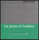 La Proie et l'Ombre - Haitian Book Centre - Haitian Books in Creole, English and French, francophone litterature