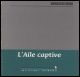 L'Aile Captive - Haitian Book Centre - Haitian Books in Creole, English and French, francophone litterature