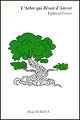 L'arbre qui r&ecirc;vait d'amour